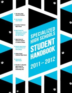 Cover of the Specialized High Schools Student Handbook 2011–2012