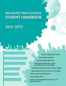 Cover of the Specialized High Schools Student Handbook 2012–2013