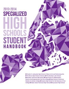Cover of the Specialized High Schools Student Handbook 2013–2014