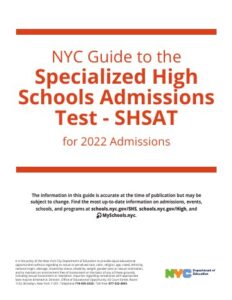 Cover of the NYC Guide to the Specialized High Schools Admissions Test (SHSAT) for 2022 Admissions