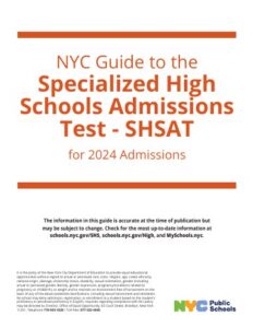 Cover of the NYC Guide to the Specialized High Schools Admissions Test (SHSAT) for 2024 Admissions